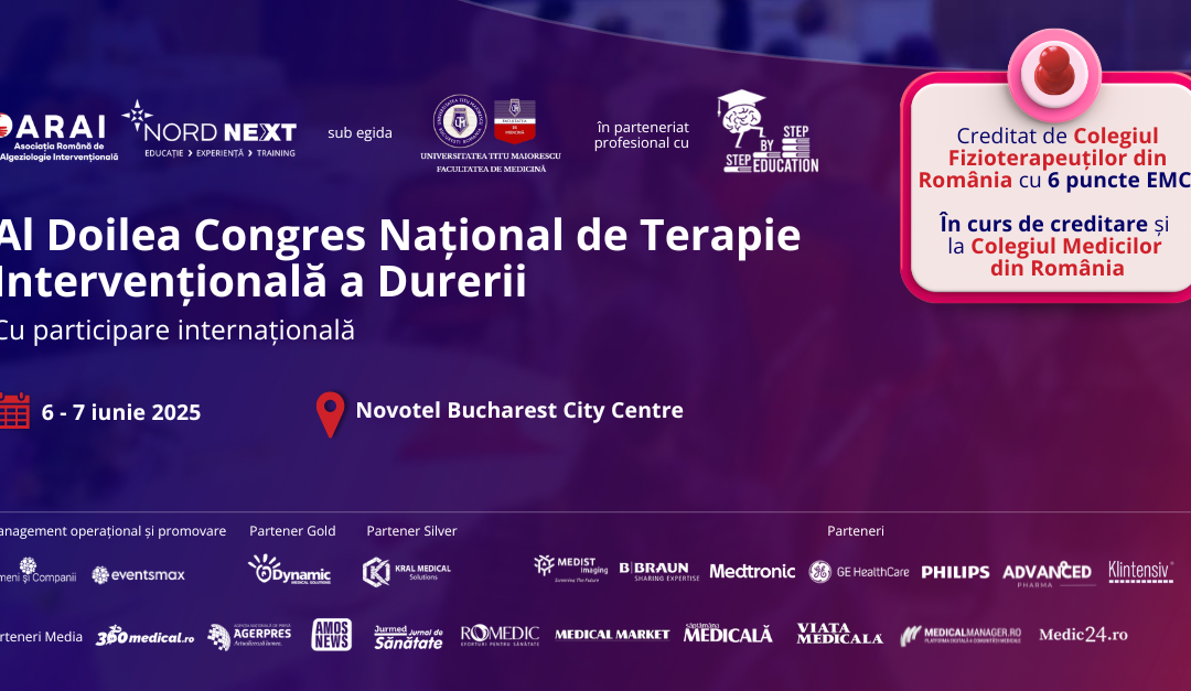 Al Doilea Congres Național de Terapie Intervențională a Durerii, evenimentul care schimbă paradigma în managementul durerii 