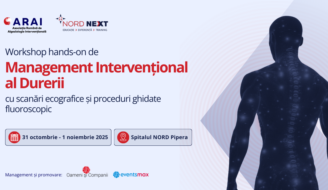 Workshop hands-on de Management Intervențional al Durerii cu scanări ecografice și proceduri ghidate fluoroscopic